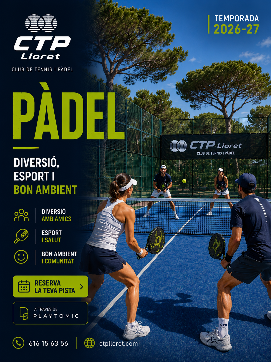 Pàdel CTP Lloret · Diversió, esport i bon ambient